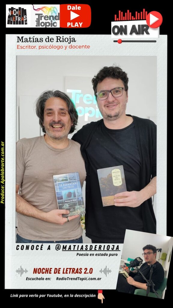 Leandro Murciego y Matías de Rioja (Noche de Letras 2.0 -nueva emisión del vodcast/programa de radio literario)