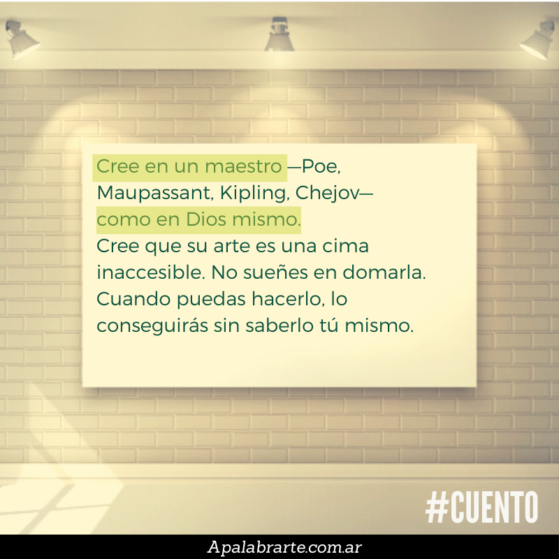 Leé el Decálogo del perfecto cuentista de Horacio Quiroga en Apalabrarte.com.ar